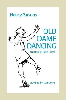 Old Dame Dancing by Parsons, Nancy