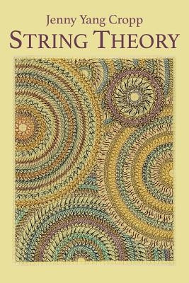 String Theory by Cropp, Jenny Yang