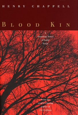 Blood Kin by Chappell, Henry