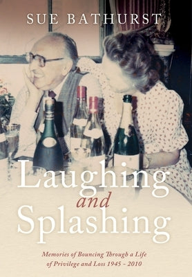 Laughing and Splashing by Bathurst, Sue