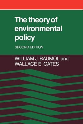 The Theory of Environmental Policy by Baumol, William J.