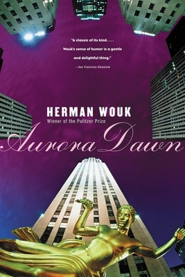 Aurora Dawn by Wouk, Herman