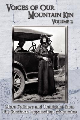 Voices of Our Mountain Kin, Volume 2 by Owen, Jerry