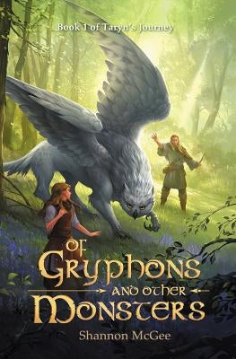 Of Gryphons and Other Monsters by McGee, Shannon