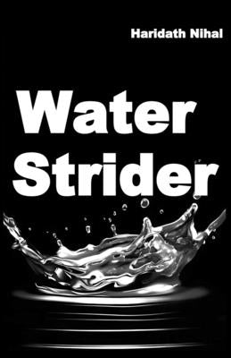 Water Strider by Hemanth, Haridath Nihal