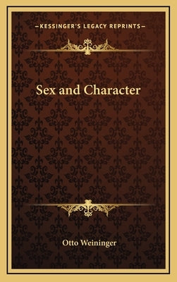 Sex and Character by Weininger, Otto