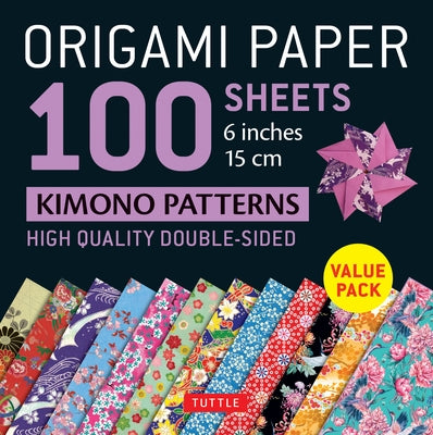 Origami Paper 100 Sheets Kimono Patterns 6 (15 CM): High-Quality Double-Sided Origami Sheets Printed with 12 Different Patterns (Instructions for 6 Pr by Tuttle Publishing