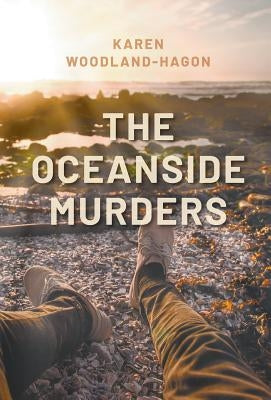 The Oceanside Murders by Woodland-Hagon, Karen
