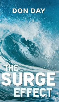 The Surge Effect by Day, Don