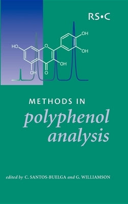 Methods in Polyphenol Analysis: Rsc by Saltmarsh, Mike