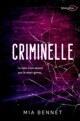 Criminelle by Bennet, Mia