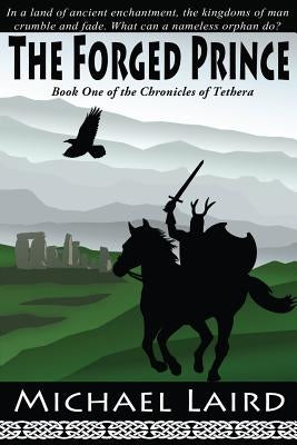 The Forged Prince by Laird, Michael