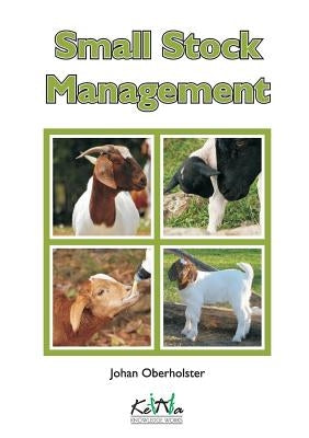 Small Stock Management by Oberholster, Johan
