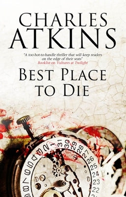 Best Place to Die by Atkins, Charles