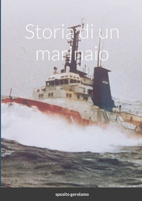 Storia di un marinaio by Sposito, Gerolamo