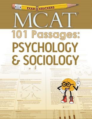 MCAT 101 Passages: Psychology & Sociology by Orsay, Jonathan