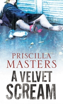 Velvet Scream by Masters, Priscilla