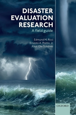 Disaster Evaluation Research: A Field Guide by Ricci, Edmund M.