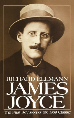 James Joyce, Revised Edition by Ellmann, Richard