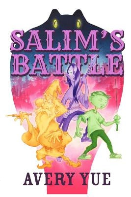 Salim's Battle by Yue, Avery