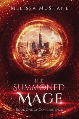 The Summoned Mage by McShane, Melissa