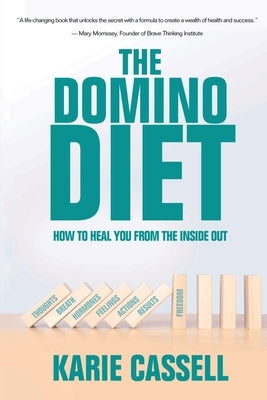 The Domino Diet by Cassell, Karie