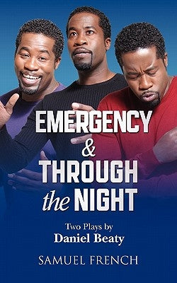 Emergency & Through the Night by Beaty, Daniel