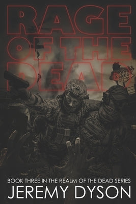 Rage of the Dead by Dyson, Jeremy