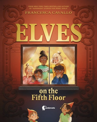 Elves on the Fifth Floor by Cavallo