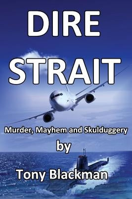 Dire Strait by Blackman, Tony