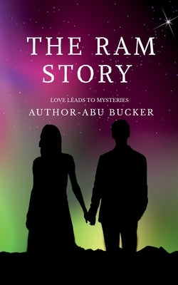 The Ram Story by Bucker, Abu