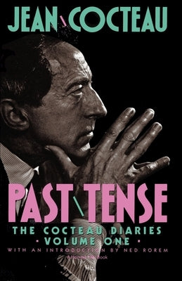 The Cocteau Diaries by Cocteau, Jean