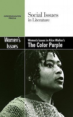 Women's Issues in Alice Walker's the Color Purple by Durst Johnson, Claudia