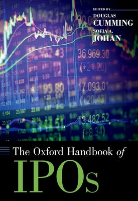The Oxford Handbook of IPOs by Cumming, Douglas