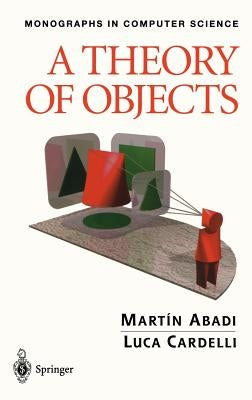 A Theory of Objects by Abadi, Martin