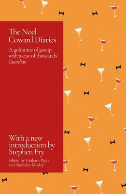 The Noel Coward Diaries by Payn, Graham