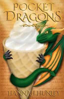 Pocket Dragons by Hunley, Hannah
