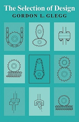 The Selection of Design by Glegg