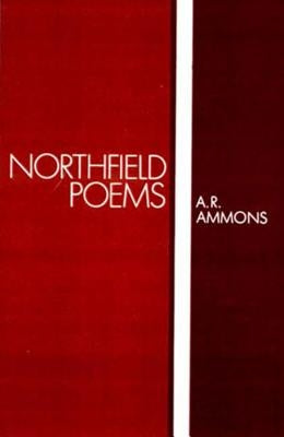 Northfield Poems by Ammons, A. R.