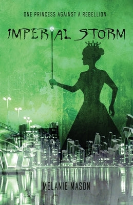 Imperial Storm by Mason, Melanie
