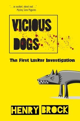 Vicious Dogs by Brock, Henry