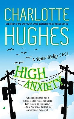 High Anxiety by Hughes, Charlotte