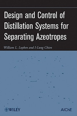 Azeotropes Distillation by Luyben, William L.
