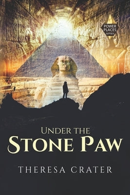 Under the Stone Paw by Crater, Theresa