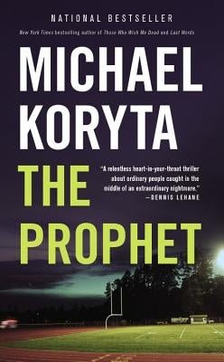 The Prophet (Large type / large print) by Koryta, Michael