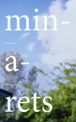 Minarets: Spring 2012 by Holdaway, Chris