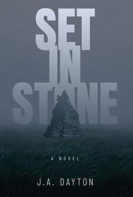 Set In Stone by Dayton, J. A.