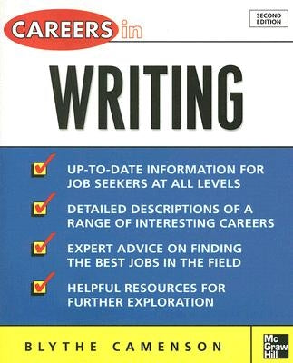 Careers in Writing by Camenson, Blythe
