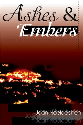 Ashes & Embers by Noeldechen, Joan