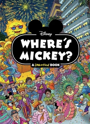Disney: Where's Mickey? a Look and Find Book by Pi Kids